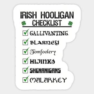 Irish Hooligan To Do List Funny St Patrick's Day Blarney Malarkey Shenanigans Sticker